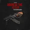 Central Babydee - Adress the Issue - Single